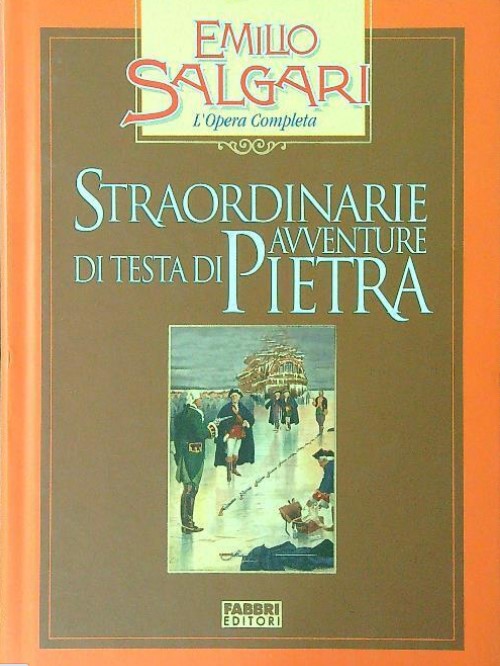 STRAORDINARIE AVVENTURE DI TESTA DI PIETRA